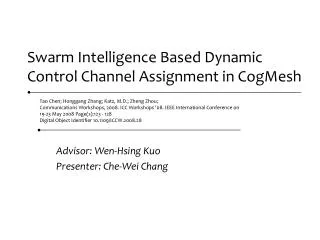 Swarm Intelligence Based Dynamic Control Channel Assignment in CogMesh