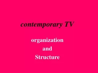 contemporary TV