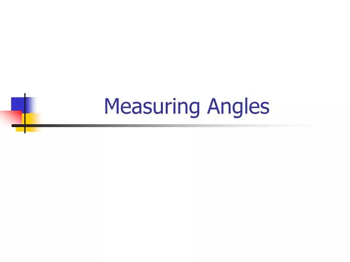 measuring angles