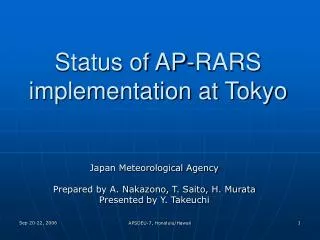 Status of AP-RARS implementation at Tokyo