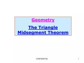 Geometry The Triangle Midsegment Theorem