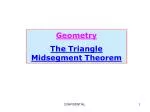 Geometry The Triangle Midsegment Theorem - slide 1