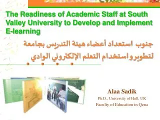 The Readiness of Academic Staff at South Valley University to Develop and Implement E-learning