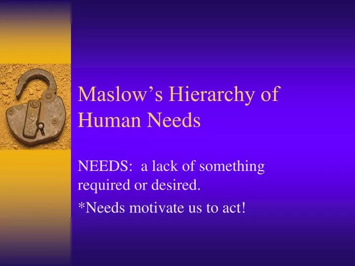maslow s hierarchy of human needs