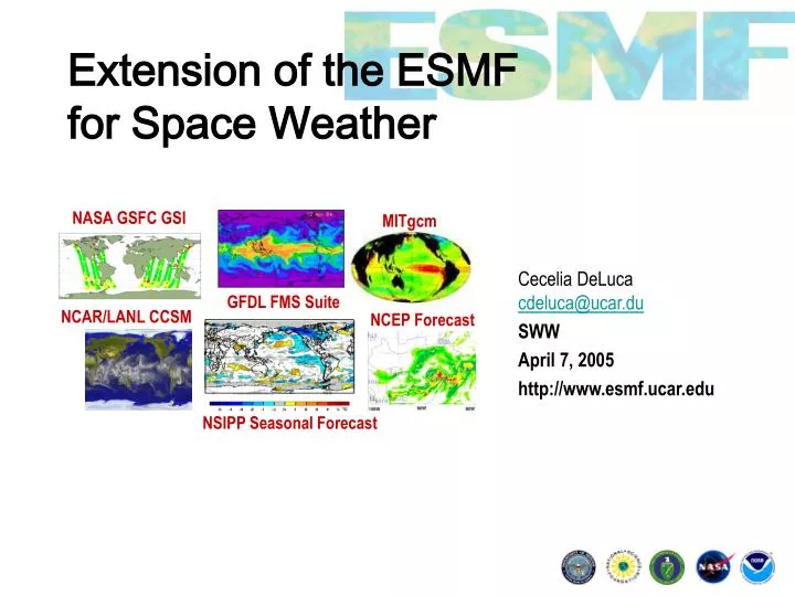 extension of the esmf for space weather