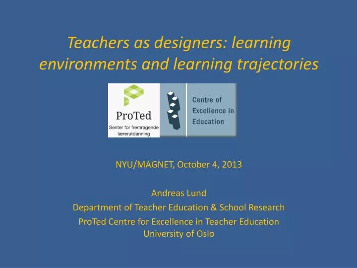 teachers as designers learning environments and learning trajectories