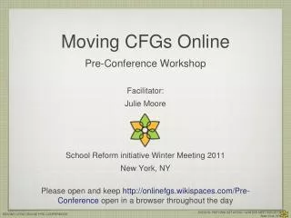 Moving CFGs Online