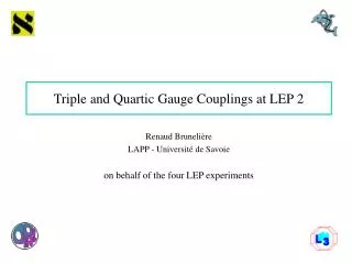 Triple and Quartic Gauge Couplings at LEP 2