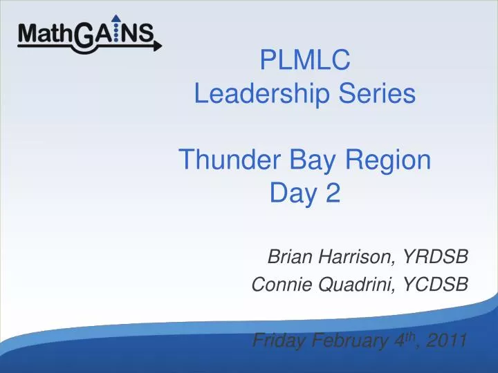 plmlc leadership series thunder bay region day 2