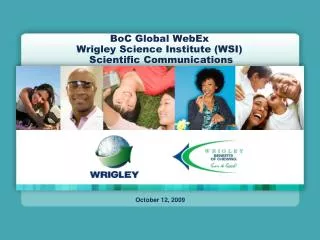 BoC Global WebEx Wrigley Science Institute (WSI) Scientific Communications