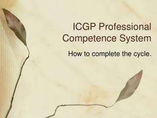 ICGP Professional Competence System