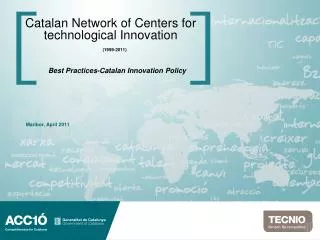Catalan Network of Centers for technological Innovation