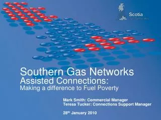Southern Gas Networks Assisted Connections: Making a difference to Fuel Poverty