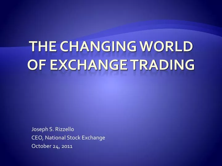 joseph s rizzello ceo national stock exchange october 24 2011
