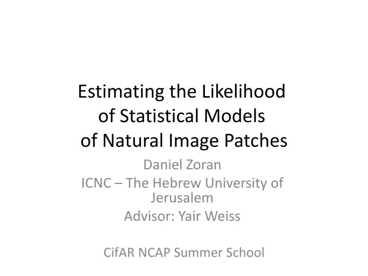 estimating the likelihood of statistical models of natural image patches