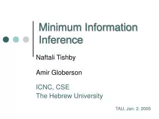 Minimum Information Inference