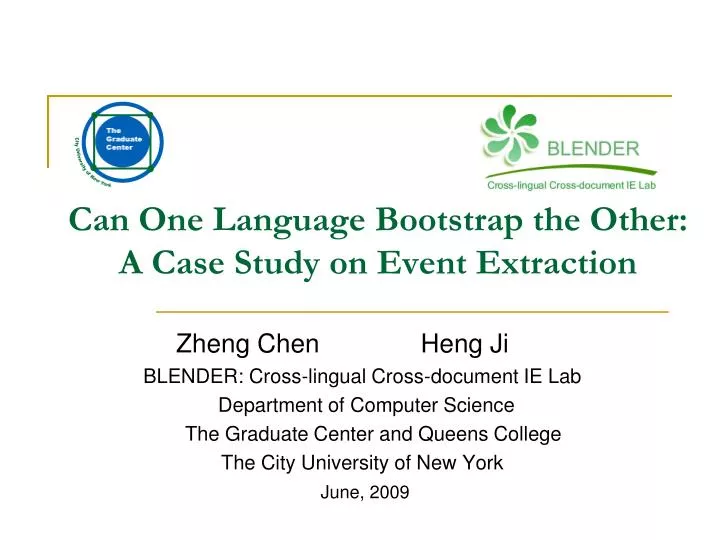 can one language bootstrap the other a case study on event extraction