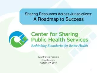 Sharing Resources Across Jurisdictions: A Roadmap to Success