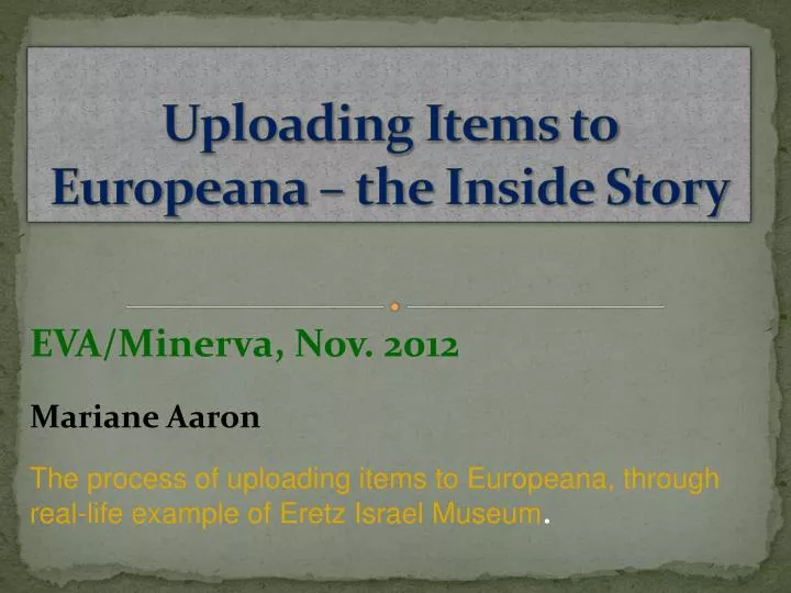 uploading items to europeana the inside story