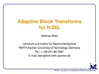 Adaptive Block Transforms for H.26L