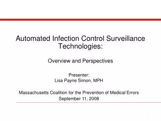 Automated Infection Control Surveillance Technologies: Overview and Perspectives