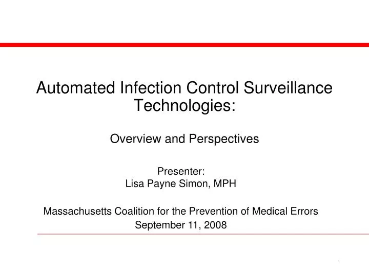 automated infection control surveillance technologies overview and perspectives
