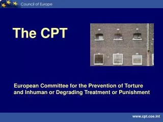 European Committee for the Prevention of Torture and Inhuman or Degrading Treatment or Punishment