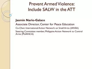 Prevent Armed Violence: Include SALW in the ATT