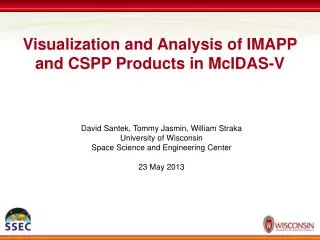 Visualization and Analysis of IMAPP and CSPP Products in McIDAS-V