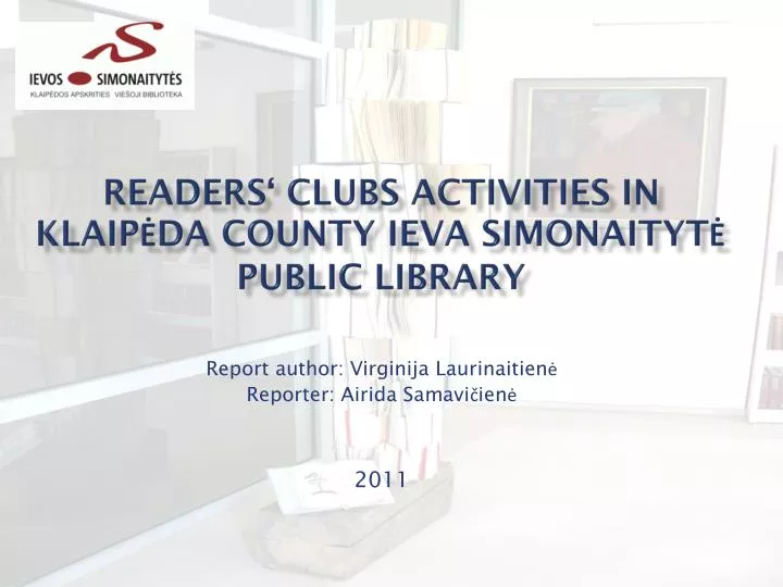 readers club s activities in klaip da county ieva simonaityt public library