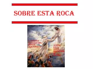 sobre esta roca