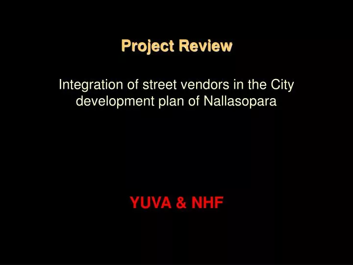 project review integration of street vendors in the city development plan of nallasopara