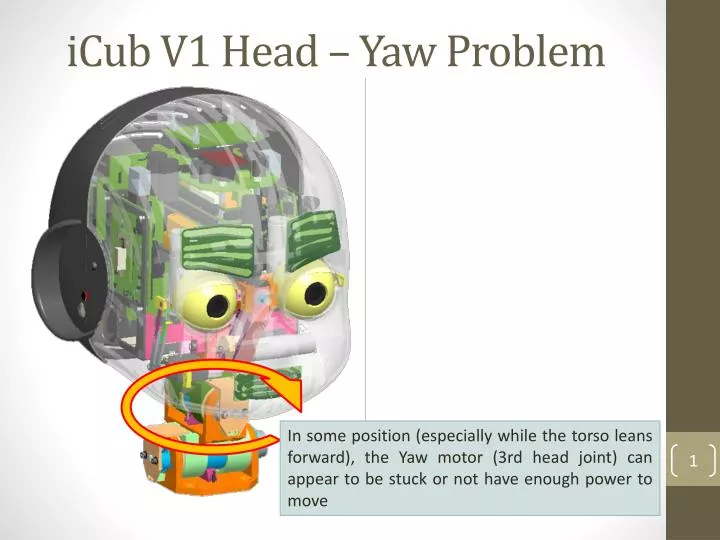 icub v1 head yaw problem