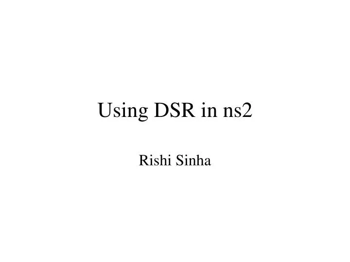 using dsr in ns2