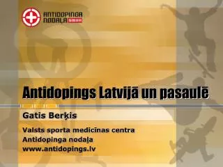 antidopings latvij un pasaul