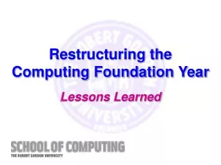 Restructuring the Computing Foundation Year