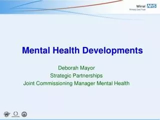Mental Health Developments