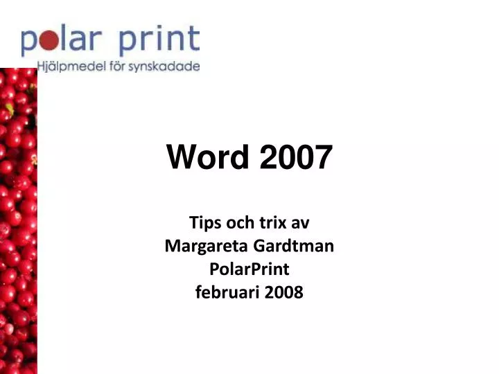 tips och trix av margareta gardtman polarprint februari 2008