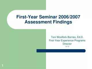 First-Year Seminar 2006/2007 Assessment Findings