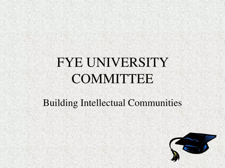 fye university committee