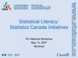 Statistical Literacy: Statistics Canada Initiatives