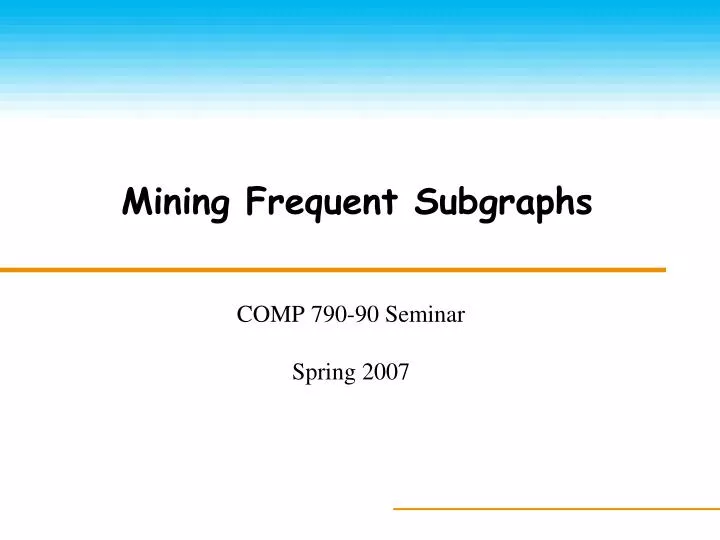 mining frequent subgraphs
