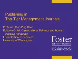 Publishing in Top-Tier Management Journals in top-tier management journals