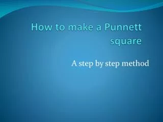 How to make a Punnett square
