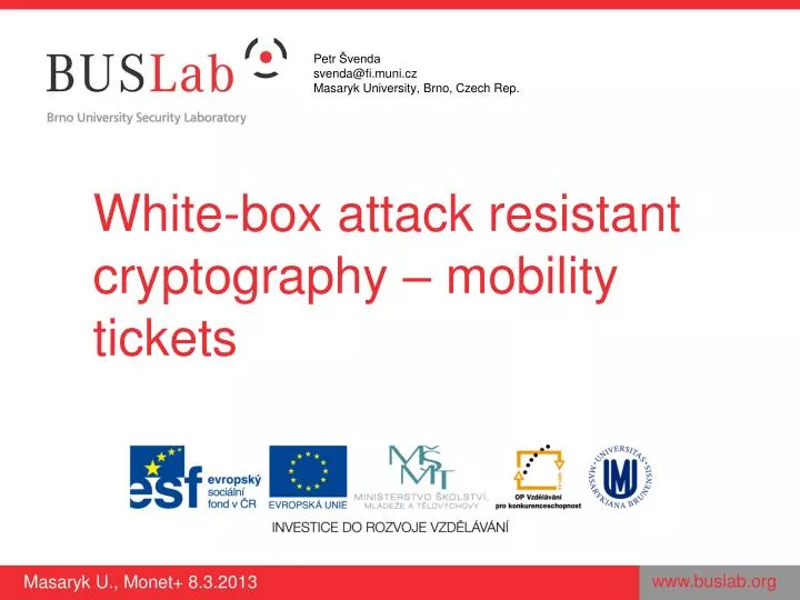 white box attack resistant cryptography mobility tickets