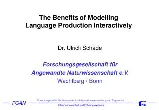 The Benefits of Modelling Language Production Interactively