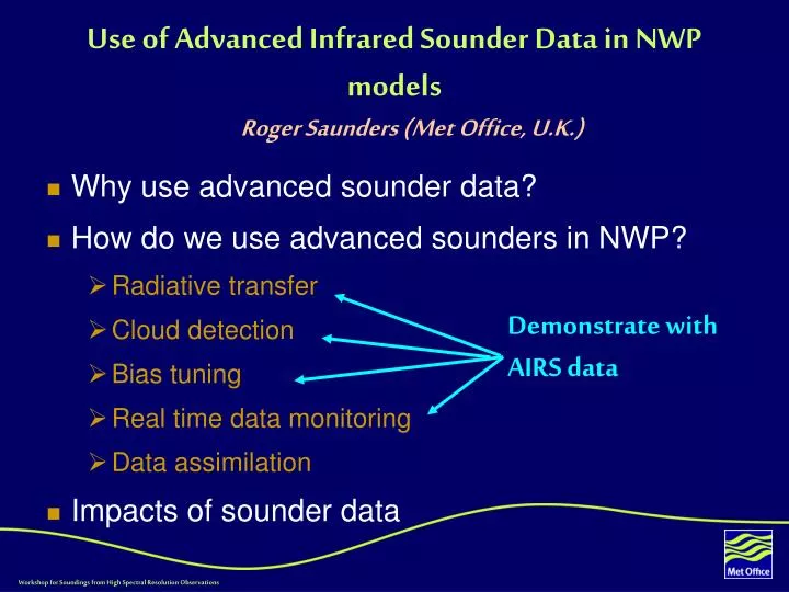 use of advanced infrared sounder data in nwp models