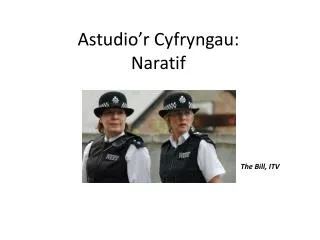 astudio r cyfryngau naratif