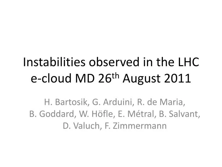 instabilities observed in the lhc e cloud md 26 th august 2011
