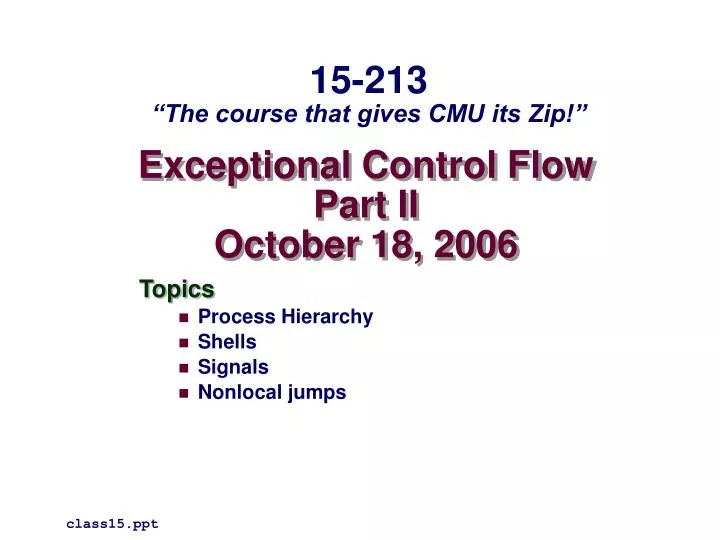 exceptional control flow part ii october 18 2006